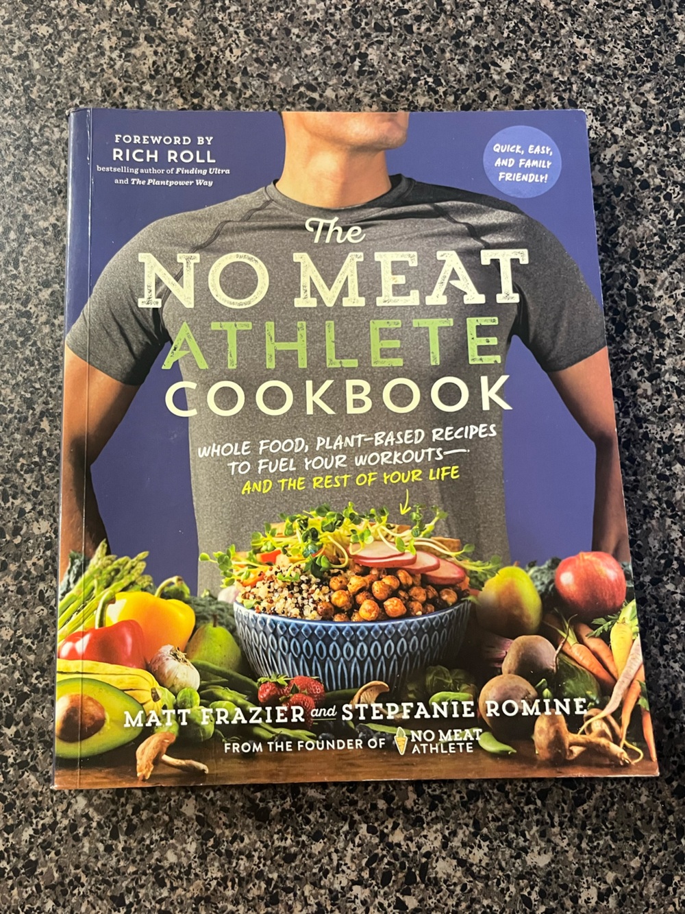 The No Meat Athlete Cookbook